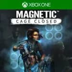 Magnetic: Cage Closed