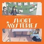 Quick Deduction Short Mysteries