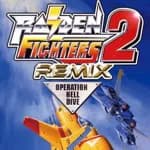 Raiden Fighters 2 Remix