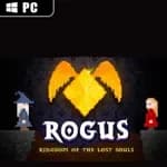 ROGUS - Kingdom of the Lost Souls