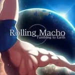 Rolling Macho: Tumbling to Earth