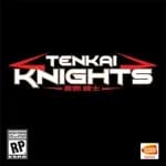 Tenkai Knights: Brave Battle