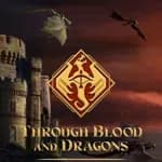 Through Blood and Dragons: Dragon Wars