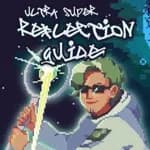 Ultra Super Reflection Guide