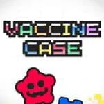 Vaccine Case