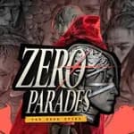 Zero Parades: For Dead Spies